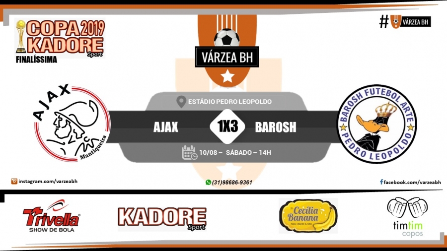 C.R. Direto do ZAPZAP -  Final Copa Kadore 2019: Ajax Mantiqueira 1x3 Barosh