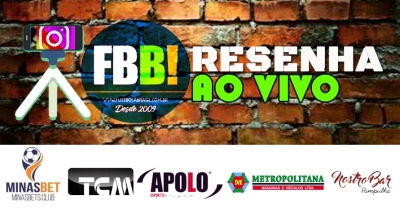 RESENHA FBB! AO VIVO - 06/03/23 as 20h