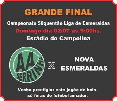 Final do Cinquentão de Esmeraldas 2017!