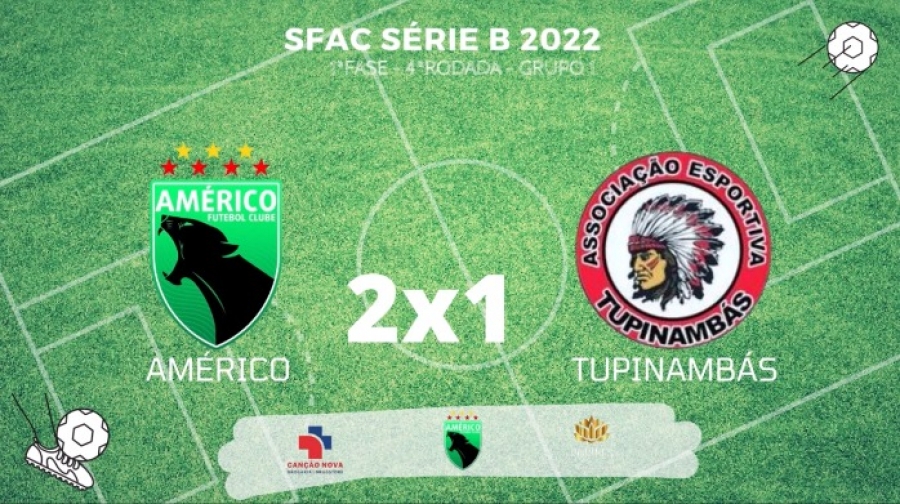 C.R. Direto do ZAPZAP -  SFAC Série B 2022: Américo 2x1 Tupinambás