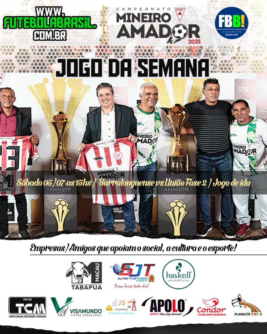 Jogo da Semana FBB!: Barralonguense vs União