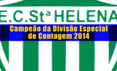 Especial de Contagem 2014: Santa Helena é campeão!