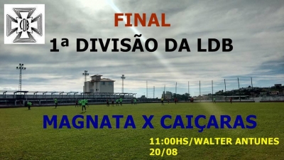 Domingo (20/08) tem a decisão da 1ª Divisão da Liga de Barbacena