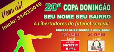 20ª edição da Copa Domingão Seu Nome Seu Bairro – Vagas limitadas!