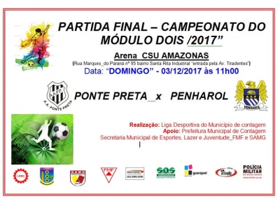 Ponte Preta e Penharol decidem o Módulo 2 (3ª Divisão) da Liga de Contagem
