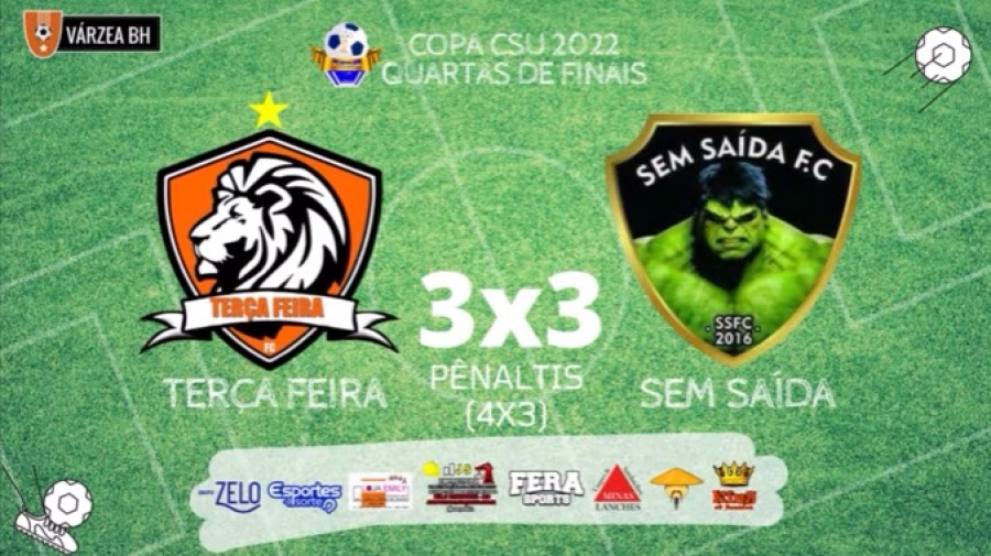 C.R. Direto do ZAPZAP -  3ªCopa CSU 2022: Terça Feira 3x3 Sem Saída (Pênaltis: Terça Feira 5x4 Sem Saída)