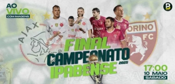 Final do Ipabense 2025 - AO VIVO