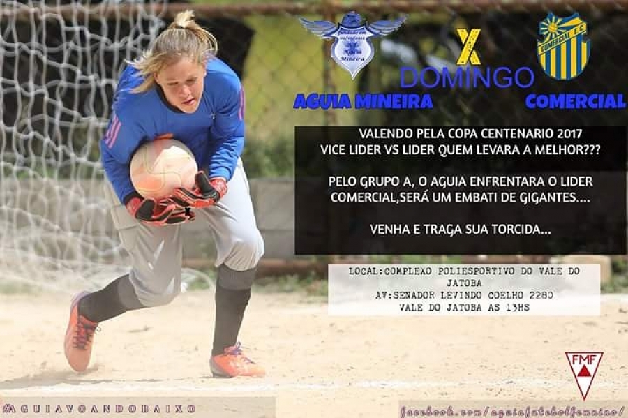 (MEU TIME FC) Águia Mineira FEMININO/BH ba Copa Centenário 2017